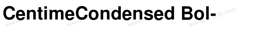 CentimeCondensed Bol字体转换